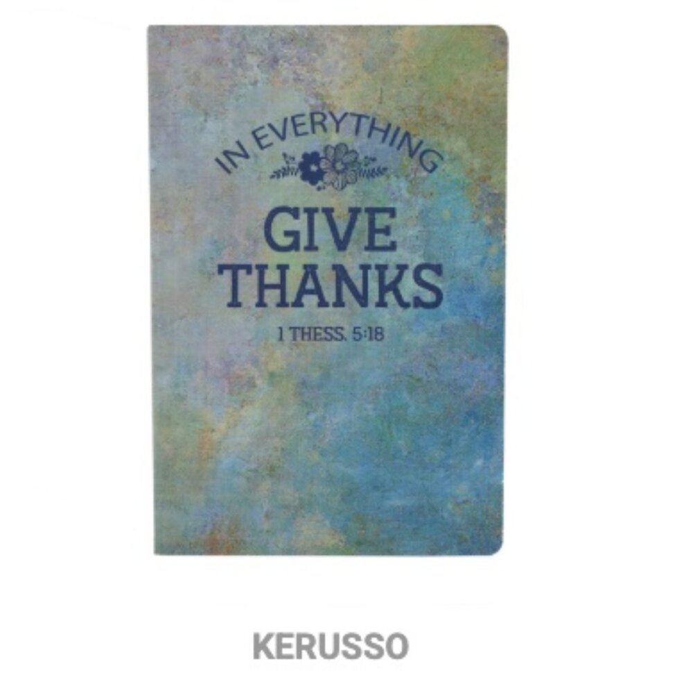 Kerusso Women's Journal "In Everything Give Thanks"